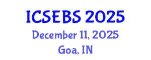 International Conference on Social, Economic and Business Sciences (ICSEBS) December 11, 2025 - Goa, India