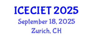 International Conference on Education, Curriculum, Instructional and Educational Technology (ICECIET) September 18, 2025 - Zurich, Switzerland