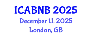 International Conference on Advanced Biomedicine and Network Biology (ICABNB) December 11, 2025 - London, United Kingdom
