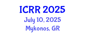 International Conference on Radiography and Radiotherapy (ICRR) July 10, 2025 - Mykonos, Greece