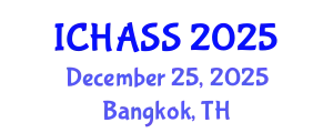 International Conference on Humanities, Administrative and Social Sciences (ICHASS) December 25, 2025 - Bangkok, Thailand
