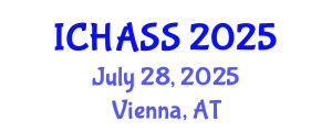 International Conference on Humanities, Administrative and Social Sciences (ICHASS) July 28, 2025 - Vienna, Austria