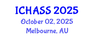 International Conference on Humanities, Administrative and Social Sciences (ICHASS) October 02, 2025 - Melbourne, Australia