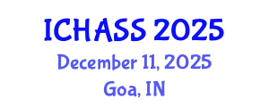 International Conference on Humanities, Administrative and Social Sciences (ICHASS) December 11, 2025 - Goa, India