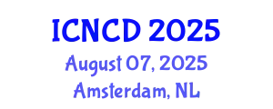 International Conference on Non Communicable Diseases (ICNCD) August 07, 2025 - Amsterdam, Netherlands