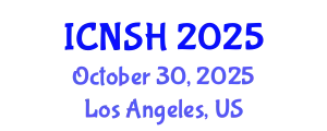 International Conference on Nursing Science and Healthcare (ICNSH) October 30, 2025 - Los Angeles, United States