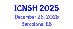 International Conference on Nursing Science and Healthcare (ICNSH) December 25, 2025 - Barcelona, Spain