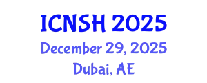 International Conference on Nursing Science and Healthcare (ICNSH) December 29, 2025 - Dubai, United Arab Emirates