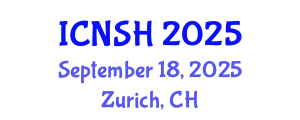 International Conference on Nursing Science and Healthcare (ICNSH) September 18, 2025 - Zurich, Switzerland
