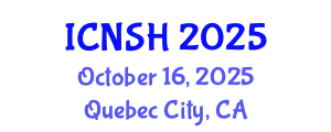 International Conference on Nursing Science and Healthcare (ICNSH) October 16, 2025 - Quebec City, Canada