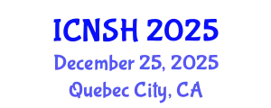 International Conference on Nursing Science and Healthcare (ICNSH) December 25, 2025 - Quebec City, Canada