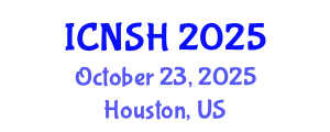 International Conference on Nursing Science and Healthcare (ICNSH) October 23, 2025 - Houston, United States