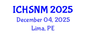 International Conference on Health Sciences, Nursing and Midwifery (ICHSNM) December 04, 2025 - Lima, Peru