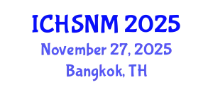 International Conference on Health Sciences, Nursing and Midwifery (ICHSNM) November 27, 2025 - Bangkok, Thailand