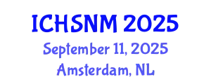 International Conference on Health Sciences, Nursing and Midwifery (ICHSNM) September 11, 2025 - Amsterdam, Netherlands