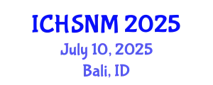 International Conference on Health Sciences, Nursing and Midwifery (ICHSNM) July 10, 2025 - Bali, Indonesia