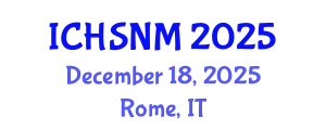 International Conference on Health Sciences, Nursing and Midwifery (ICHSNM) December 18, 2025 - Rome, Italy