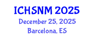 International Conference on Health Sciences, Nursing and Midwifery (ICHSNM) December 25, 2025 - Barcelona, Spain