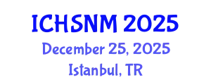 International Conference on Health Sciences, Nursing and Midwifery (ICHSNM) December 25, 2025 - Istanbul, Turkey