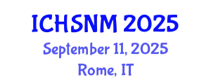 International Conference on Health Sciences, Nursing and Midwifery (ICHSNM) September 11, 2025 - Rome, Italy