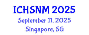 International Conference on Health Sciences, Nursing and Midwifery (ICHSNM) September 11, 2025 - Singapore, Singapore