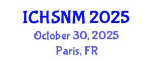 International Conference on Health Sciences, Nursing and Midwifery (ICHSNM) October 30, 2025 - Paris, France