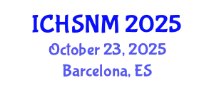 International Conference on Health Sciences, Nursing and Midwifery (ICHSNM) October 23, 2025 - Barcelona, Spain