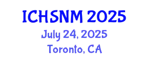 International Conference on Health Sciences, Nursing and Midwifery (ICHSNM) July 24, 2025 - Toronto, Canada