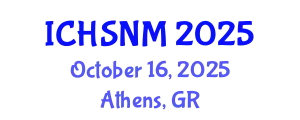 International Conference on Health Sciences, Nursing and Midwifery (ICHSNM) October 16, 2025 - Athens, Greece