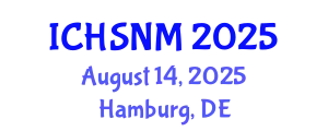 International Conference on Health Sciences, Nursing and Midwifery (ICHSNM) August 14, 2025 - Hamburg, Germany
