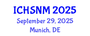 International Conference on Health Sciences, Nursing and Midwifery (ICHSNM) September 29, 2025 - Munich, Germany