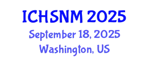 International Conference on Health Sciences, Nursing and Midwifery (ICHSNM) September 18, 2025 - Washington, United States