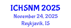 International Conference on Health Sciences, Nursing and Midwifery (ICHSNM) November 24, 2025 - Reykjavik, Iceland