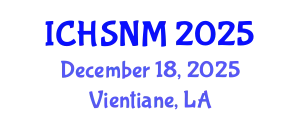 International Conference on Health Sciences, Nursing and Midwifery (ICHSNM) December 18, 2025 - Vientiane, Laos