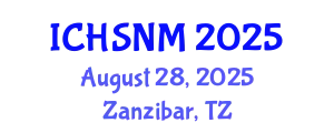 International Conference on Health Sciences, Nursing and Midwifery (ICHSNM) August 28, 2025 - Zanzibar, Tanzania