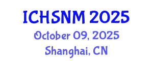 International Conference on Health Sciences, Nursing and Midwifery (ICHSNM) October 09, 2025 - Shanghai, China
