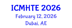 International Conference on Music History, Theory, and Ethnomusicology (ICMHTE) February 12, 2026 - Dubai, United Arab Emirates