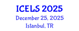 International Conference on Education and Learning Sciences (ICELS) December 25, 2025 - Istanbul, Turkey