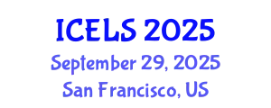 International Conference on Education and Learning Sciences (ICELS) September 29, 2025 - San Francisco, United States