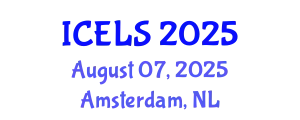 International Conference on Education and Learning Sciences (ICELS) August 07, 2025 - Amsterdam, Netherlands