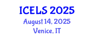 International Conference on Education and Learning Sciences (ICELS) August 14, 2025 - Venice, Italy