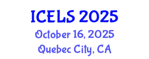 International Conference on Education and Learning Sciences (ICELS) October 16, 2025 - Quebec City, Canada