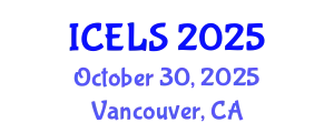 International Conference on Education and Learning Sciences (ICELS) October 30, 2025 - Vancouver, Canada