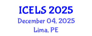 International Conference on Education and Learning Sciences (ICELS) December 04, 2025 - Lima, Peru