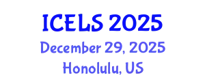 International Conference on Education and Learning Sciences (ICELS) December 29, 2025 - Honolulu, United States