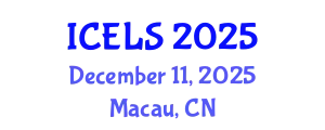 International Conference on Education and Learning Sciences (ICELS) December 11, 2025 - Macau, China