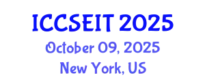 International Conference on Computer Supported Education and Information Technology (ICCSEIT) October 09, 2025 - New York, United States