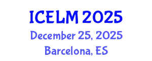 International Conference on Education, Learning and Management (ICELM) December 25, 2025 - Barcelona, Spain