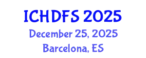 International Conference on Human Development and Family Studies (ICHDFS) December 25, 2025 - Barcelona, Spain