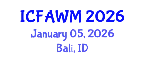 International Conference on Food and Agricultural Waste Management (ICFAWM) January 05, 2026 - Bali, Indonesia